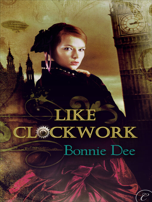 Title details for Like Clockwork by Bonnie Dee - Available